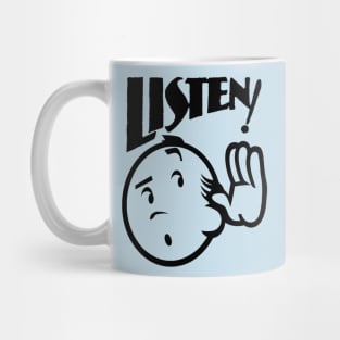 LISTEN! Mug